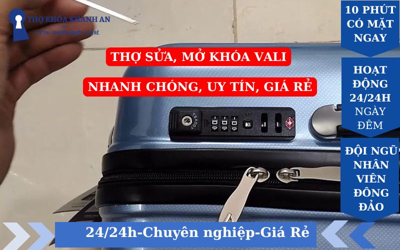 Dịch vụ sửa, mở khóa vali tại Hà Nội