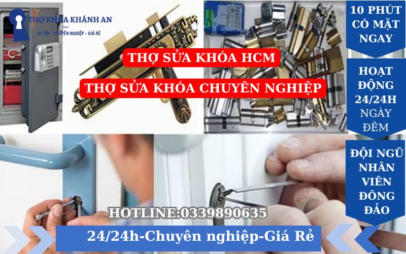 Thợ sửa khóa HCM uy tín chuyên nghiệp